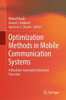 Optimization Methods In Mobile Communication Systems: A Mach...