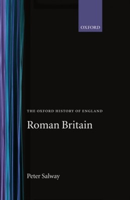 Roman Britain Hardcover Peter Salway