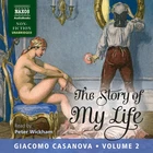Casanova,Giacomo / W - Story of My Life Volume 2 [New CD]