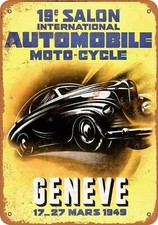 METAL SIGN - 1949 Geneva Auto and Motorcycle Show -- Vintage Look