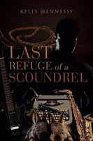 Kelly Hennessy | Last Refuge Of A Scoundrel | Taschenbuch | Englisch (2017)
