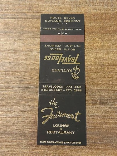 Vtg. The Fairmont Lounge & Restaurant, Travelodge, Rutland, Vt. Matchcover (F12)
