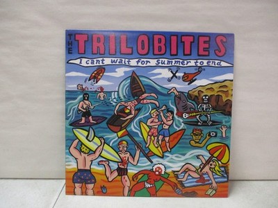 Trilobites I Cant Wait For Summer To End 872 259-1 Record Album