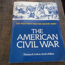 American Civil War West Point Military Series Thomas Griess