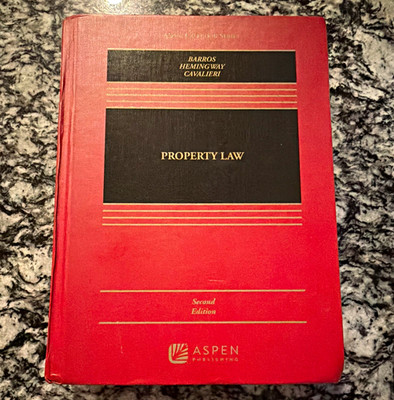 Aspen Publishers Property Law 2nd Edition Hardcover Barros Hemingway Cavalieri