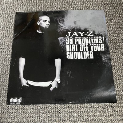 Jay-Z   99 Problems / Dirt Off Your Shoulder 12'' Single Vinyl Record 1ST EU 2004