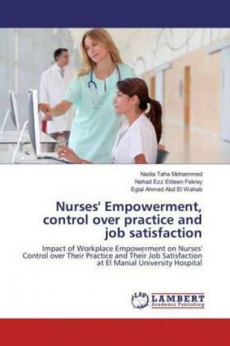 Thumbnail - Nurses' Empowerment, Control Over Practice And Job Satisfaction Impact
