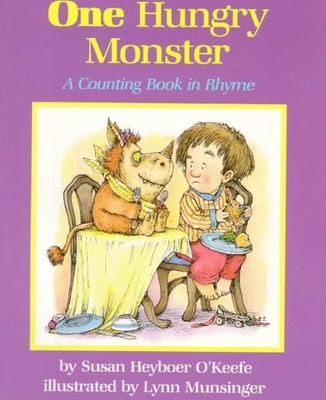 One Hungry Monster: A Counting Book in Rhyme - paperback O'Keefe, Susan Heyb...