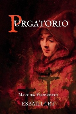 Matthew Farnsworth Purgatorio (Taschenbuch)