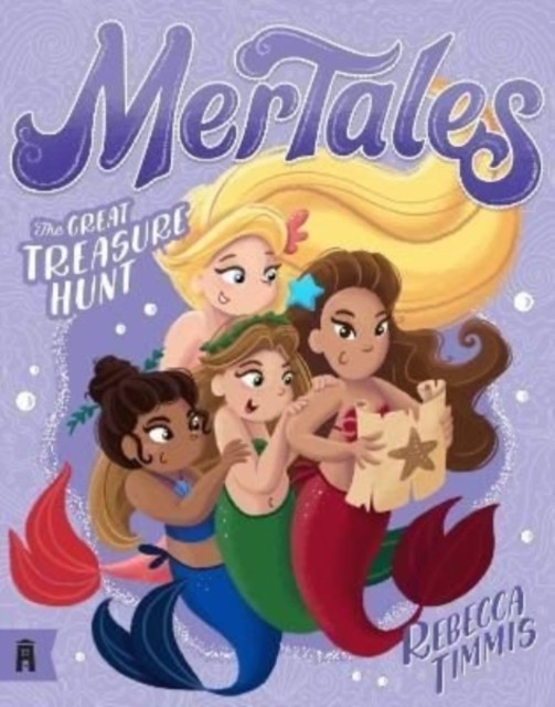 The Great Treasure Hunt: MerTales 3 by Rebecca Timmis PAPERBACK 9781911679370