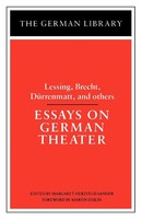 Essays On German Theater Lessing, Brecht, Durrenmatt, And Others Taschenbuch
