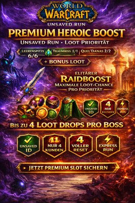 WoW Heroic Raid Boost Bundle | 3 Raids Full Clear 9/9 Bosse | UNSAVED | Max Loot