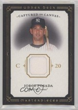 2008 Upper Deck Masterpieces Captured on Canvas Relic Jorge Posada #CC-PO