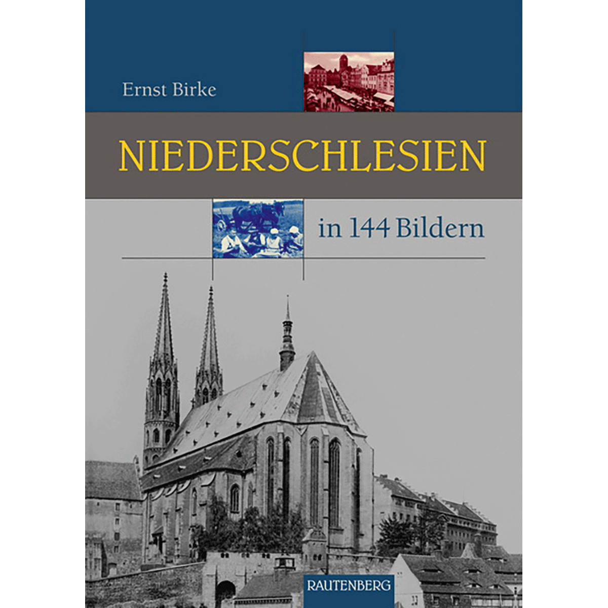 Thumbnail - Niederschlesien In 144 Bildern Ernst Birke
