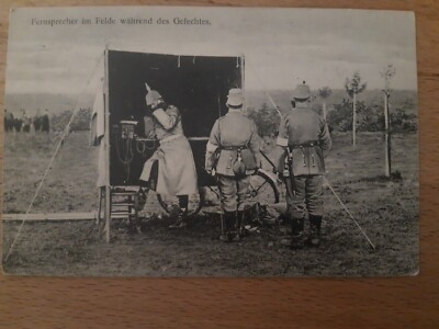 AK  alte Postkarte von  1915  Fernsprecher im  Felde während des Gefechtes.