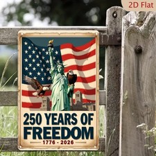 2D 250 Years of Freedom 1776-2026 Metal Wall Sign 250th Anniversary Plaque Decor