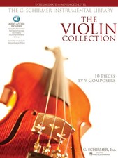 Violin Collection - Intermediate to Advanced Level Book/Online Audio G. Sch...