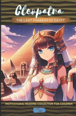 Cleopatra The last pharaoh of Egypt by Axel Pedersen Paperback Book