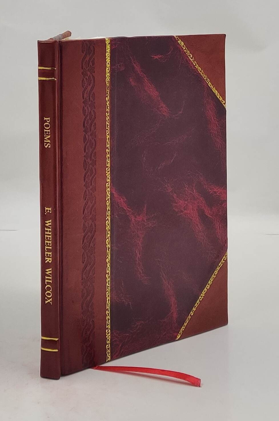 Poems, from Ella Wheeler Wilcox. 1900 by Wilcox, Ella Wheeler [Leather Bound]