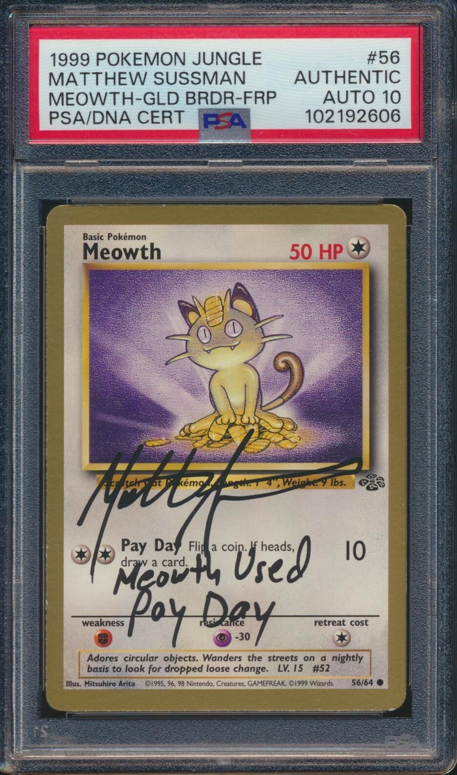 Mathew Sussman 1999 Pokemon Jungle Gold Border Meowth #56 PSA AUTHENTIC AUTO 10