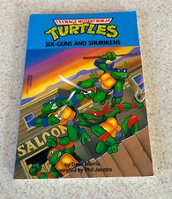TEENAGE MUTANT NINJA TURTLES Six Guns Shurikens Storybook (1990 Yearling)