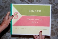 Rare Deluxe-Edition Instructions Manual for Singer 500, 500A Sewing Machines