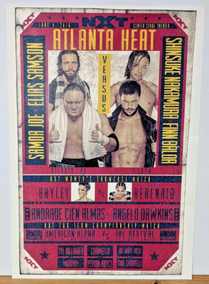 2016 NXT WRESTLING ATLANTA HEAT EVENT POSTER 13''x19'' SAMOA JOE FINN BALOR BAYLEY
