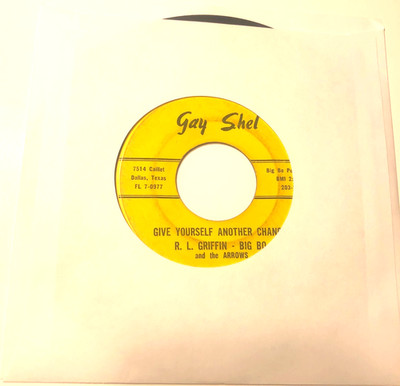 R.L. Griffin Big Bo And The Arrows 7'' 45 record  Give Yourself Another Chance /