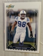 2006 Score Robert Mathis Indianapolis Colts #289 Football Card