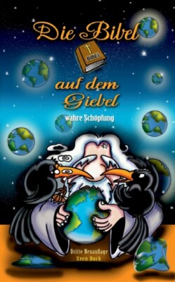 Bork - Die Bibel auf dem Giebel wahre Schpfung Neuauflage 3 - New pap - X555z