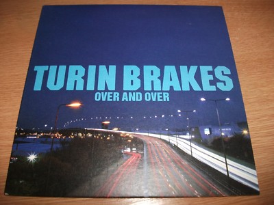 TURIN BRAKES Over And Over 7'' VINYL UK Source 2005 B/W Plantlife Remix