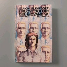 I Nuovi Dolori Del Giovane W. Ulrich Plenzdorf Romanzo DDR Werther Prima Ediz.