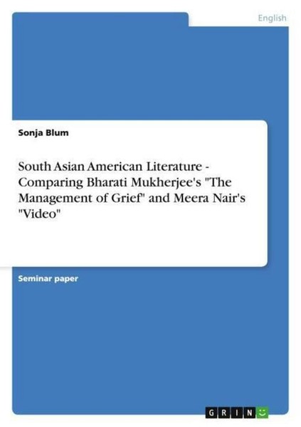 "South Asian American Literature - Comparing Bharati Mukherjee's \"The Management"-image