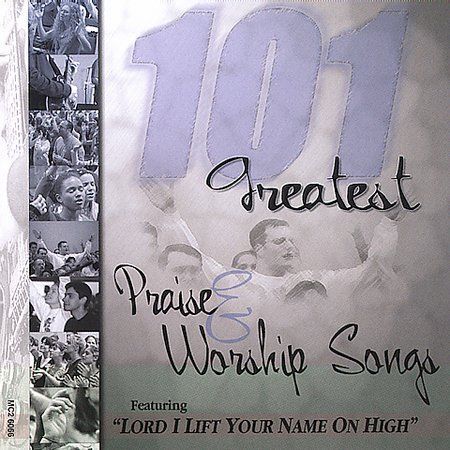 101 Greatest Praise and Worship Songs, Vol. 2 by Various Artists (CD,... - Picture 1 of 1