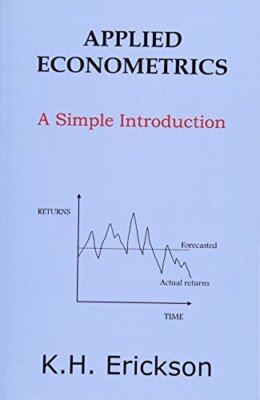 Applied Econometrics: A Simple Introduction 9781515065388 Fast Free Shipping-,