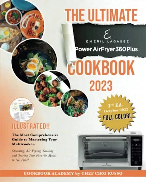 THE ULTIMATE EMERIL LAGASSE POWER AIR FRYER 360 PLUS COOKBOOK 2023 NEW  EXPEDITED