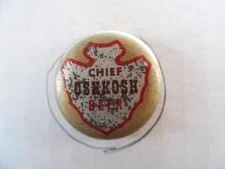 CHIEF OSHKOSH CORK LINED BEER~#706
