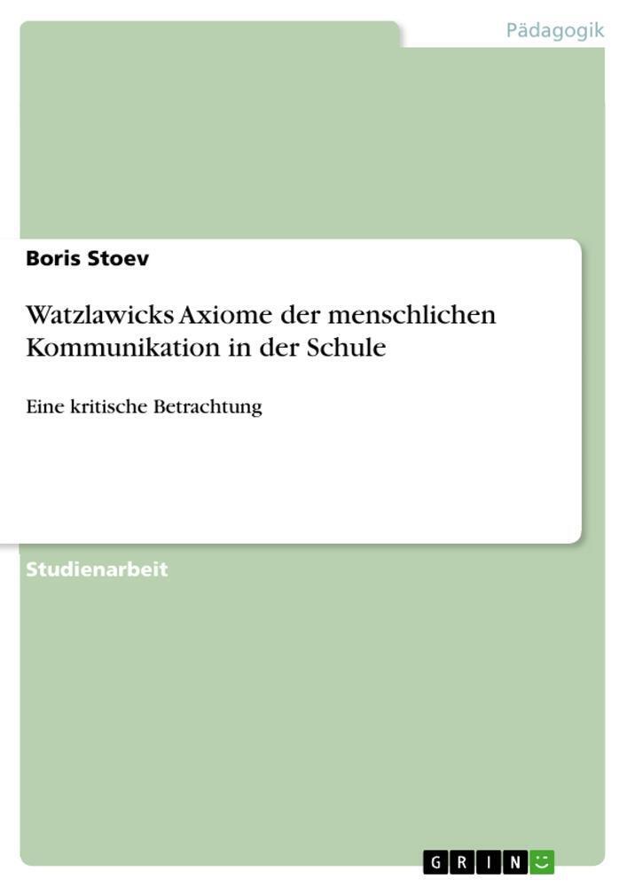 Thumbnail - Watzlawicks Axiome Der Menschlichen Kommunikation In Der Schule |
