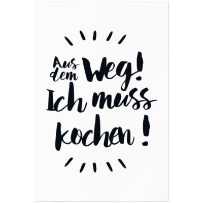Aus dem Weg! Ich muss kochen! 11001008555