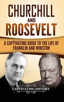 Captivating History | Churchill And Roosevelt | Buch | Englisch (2017)