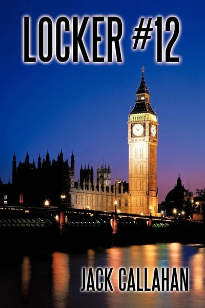 Jack Callahan | Locker 12 | Taschenbuch | Englisch (2010) | AuthorHouse-image