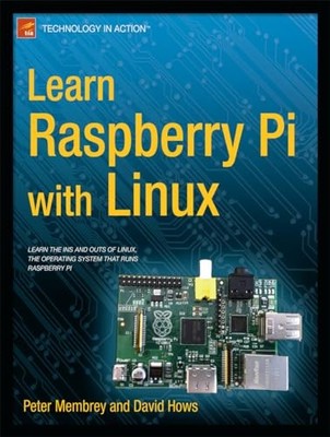 Learn Raspberry Pi with Linux (Technology in Action) - Paperback - GOOD