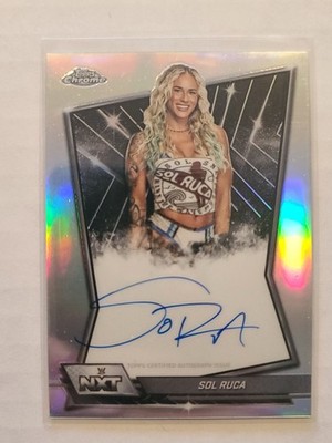 2026 Topps Chrome WWE Autograph NXT Sol Ruca #NXT-SOL Refractor Auto