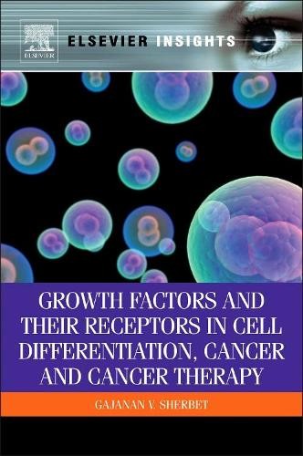 Growth Factors and Their Receptors in Cell Differentiation, C... - 9780123878199