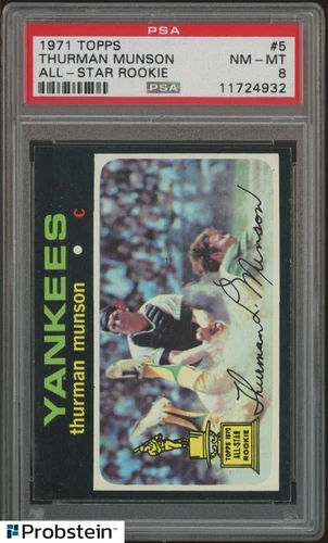 1971 Topps #5 Thurman Munson New York Yankees All-Star Rookie PSA 8 NM-MT