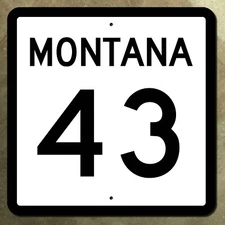 Montana route 43 Chief Joseph Pass Wise River state 1961 road sign marker 16x16