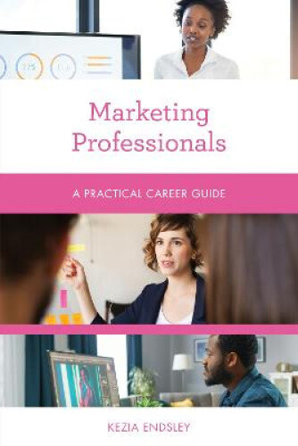 Thumbnail - Marketing Professionals: A Practical Career Guide (practical Career