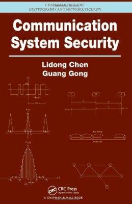 Communication System Security (Chapman & Hall/C, Chen, Gong**