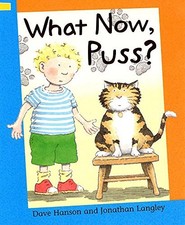 What Now, Puss? (Reading Corner) by Hanson, Dave Paperback / softback Book The