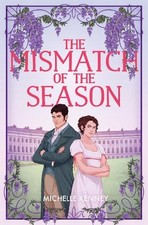 The Mismatch of the Season: Book 1 ..., Kenney, Michell